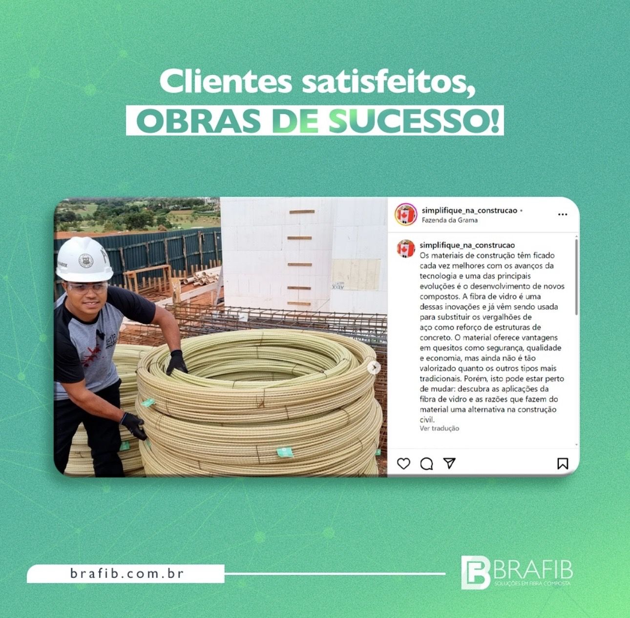 Cliente utilizando vergalhão GFRP BRAFIB em obra